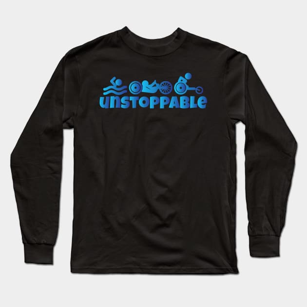 Unstoppable - Paratriathlon Long Sleeve T-Shirt by Teamtsunami6